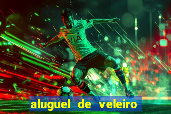 aluguel de veleiro em santos